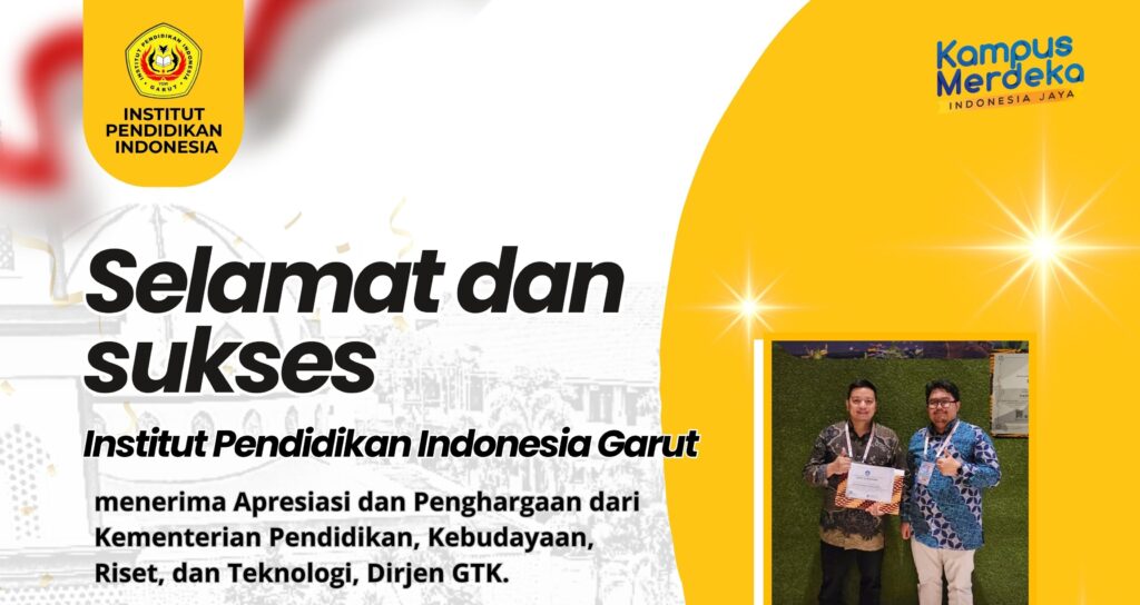 IPI Garut Dinobatkan Sebagai LPTK Terbaik 1 dengan Predikat Melampaui Standar dalam Penyelenggaraan PPG 2024