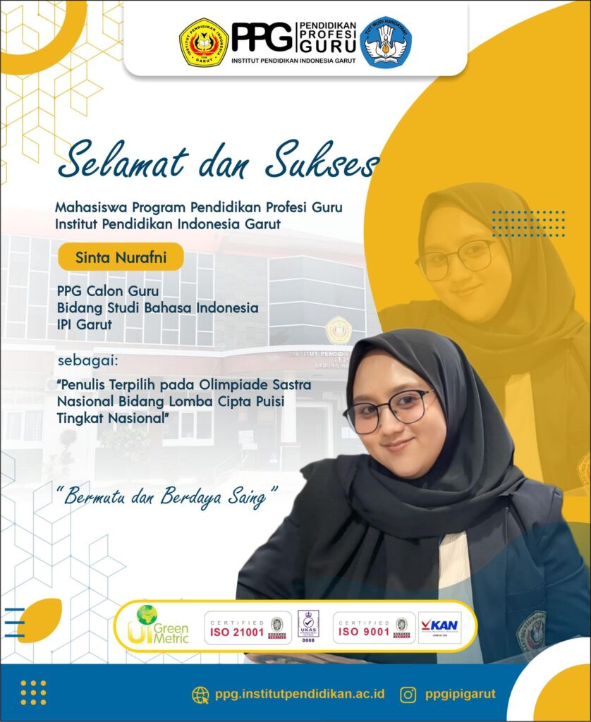 Prestasi Membanggakan: Sinta Nurafni, Mahasiswa PPG IPI Garut, Raih Penghargaan Penulis Terpilih di Olimpiade Sastra Nasional