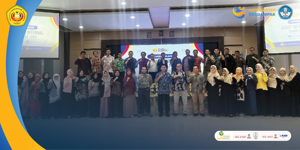 IPI Garut Resmikan Pembukaan Audit Mutu Internal 2024/2025 sebagai Wujud Kampus Berdampak dalam Penguatan Mutu Perguruan Tinggi