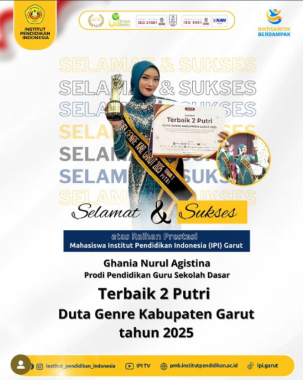 Ghania Nurul Agistina Mahasiswa PGSD IPI Garut Raih Terbaik 2 Putri Duta GenRe Kabupaten Garut 2025: Inspirasi Generasi Berencana yang Cerdas dan Berkarakter