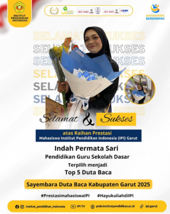 Indah Permata Sari, Mahasiswa PGSD IPI Garut Top 5 Duta Baca Garut 2025: Membumikan Literasi sejak Bangku Kuliah