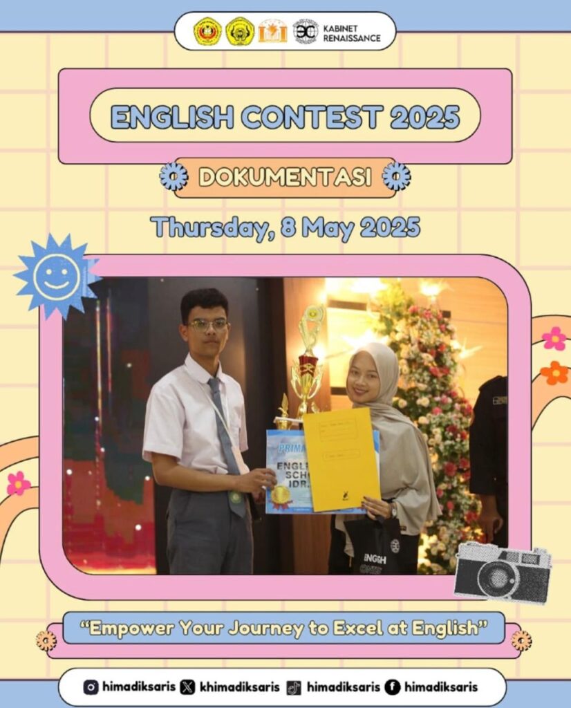 HIMADIKSARIS English Contest 2025; Meningkatkan Keterampilan Bahasa Inggris Pelajar dan Mahasiswa