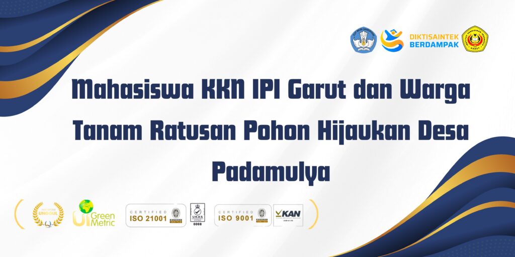 Mahasiswa KKN IPI Garut dan Warga Tanam Ratusan Pohon Hijaukan Desa Padamulya