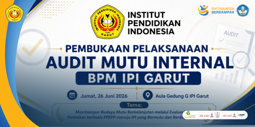 BPM IPI Garut Gelar Pembukaan Audit Mutu Internal 2026 untuk Perkuat Budaya Mutu Berkelanjutan